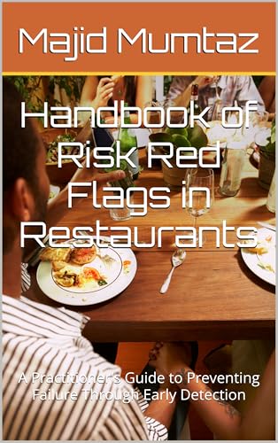 Handbook of Risk Red Flags in Restaurants